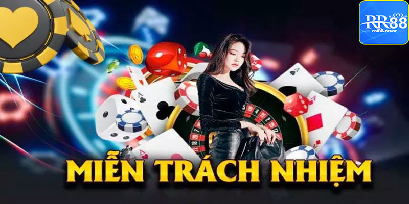 Miễn trừ trách nhiệm tại RR88