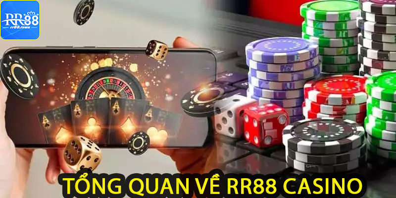 Tổng quan về RR88 casino